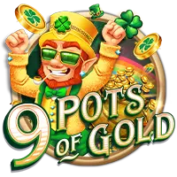 9 Pots of Gold