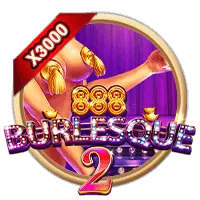 BURLESQUE 2