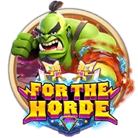 FOR THE HORDE
